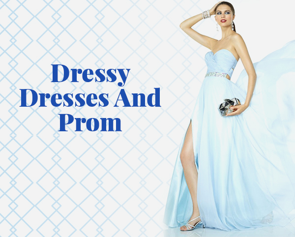 Dressy Dresses And Prom 2022