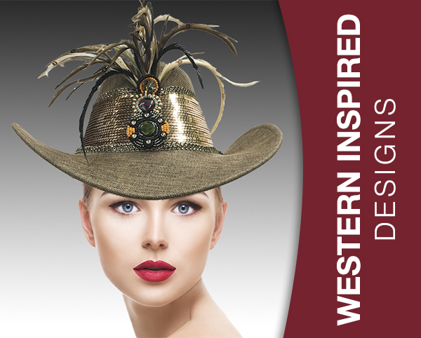 Extraordinary Hat Collection, Western Inspired Designs